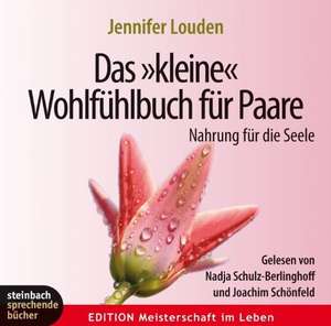 Das kleine Wohlfühlbuch für Paare de Jennifer Louden