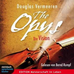 The Opus - Die Vision de Douglas Vermeeren