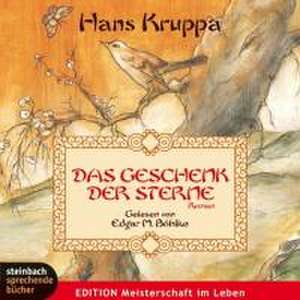 Das Geschenk der Sterne de Hans Kruppa