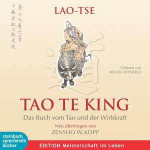 Lao-Tse - Tao Te King de Zensho W. Kopp