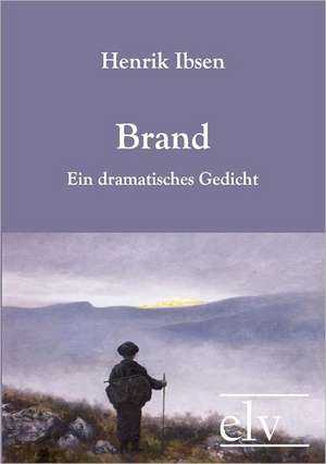 Brand de Henrik Ibsen