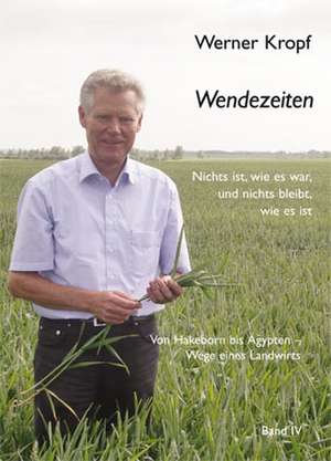 Wendezeiten de Werner Kropf