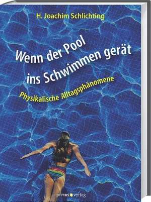 Wenn der Pool ins Schwimmen gerät de Hans-Joachim Schlichting