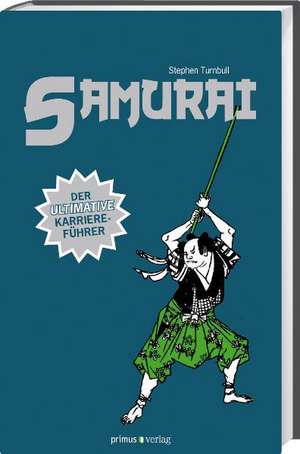 Samurai de Stephen Turnbull