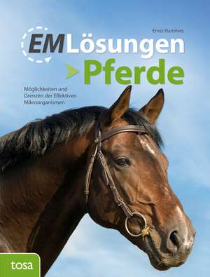 EM Lösungen - Pferde de Ernst Hammes