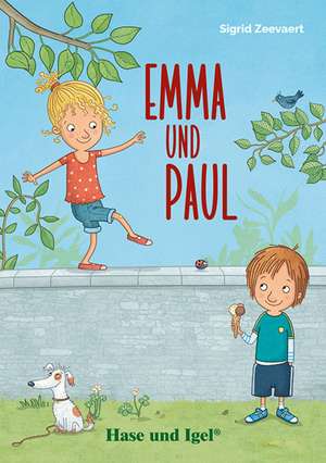 Emma und Paul. Schulausgabe de Sigrid Zeevaert