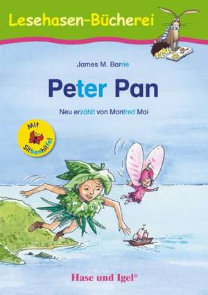 Peter Pan / Silbenhilfe de James M. Barrie