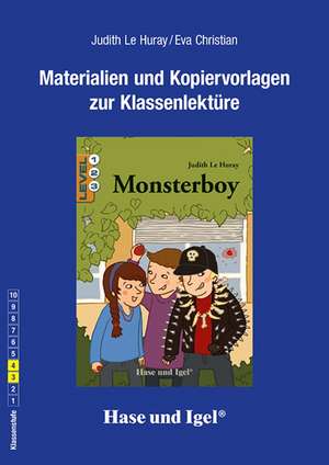 Monsterboy / Neuausgabe. Begleitmaterial de Eva Christian