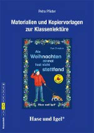 Als Weihnachten einmal fast nicht stattfand / Silbenhilfe. Begleitmaterial de Petra Pfister