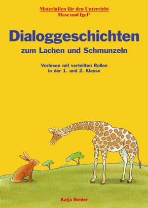 Dialoggeschichten zum Lachen und Schmunzeln de Katja Reider