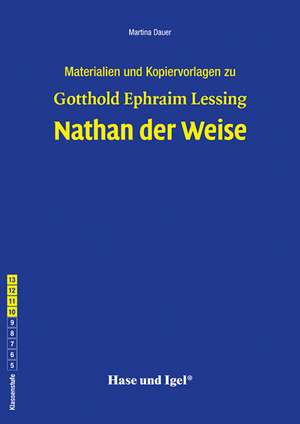 Nathan der Weise Begleitmaterial de Gotthold Ephraim Lessing