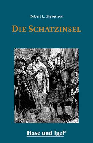 Die Schatzinsel / leicht lesbare Parallel-Ausgabe de Robert L. Stevenson