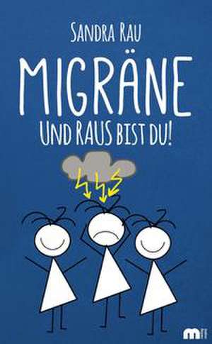 Migräne de Sandra Rau