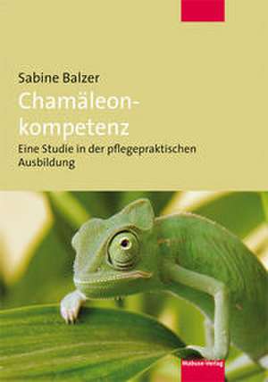 Chamäleonkompetenz de Sabine Balzer