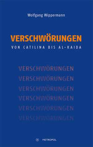 Verschwörungen de Wolfgang Wippermann