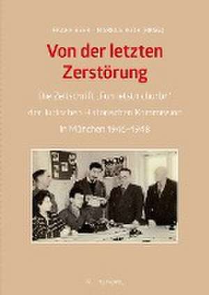 Von der letzten Zerstörung de Frank Beer