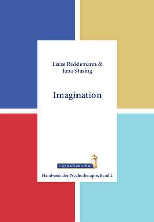 Imagination de Luise Reddemann