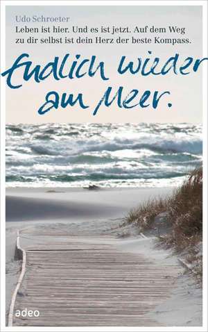 Endlich wieder am Meer de Udo Schroeter