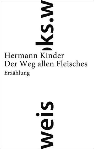 Der Weg allen Fleisches de Hermann Kinder