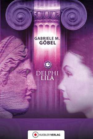 Delphi Lila de Gabriele M. Göbel