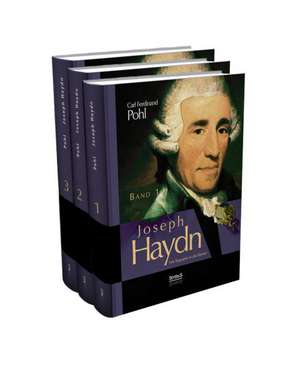 Joseph Haydn. Eine Biographie in drei Bänden de Carl Ferdinand Pohl