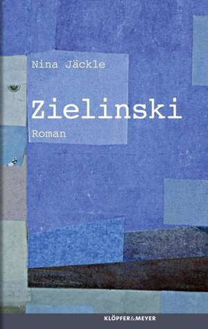 Zielinski de Nina Jäckle