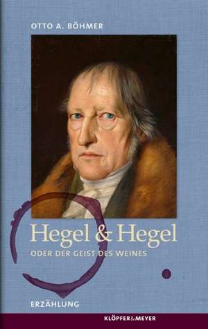 Hegel & Hegel de Otto A. Böhmer