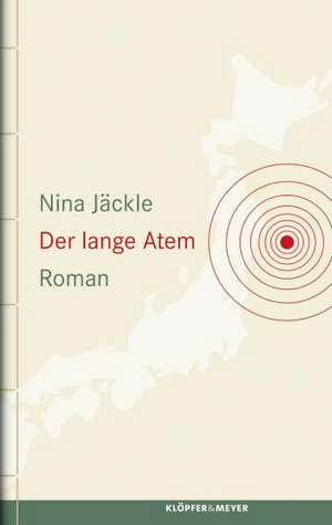 Der lange Atem de Nina Jäckle