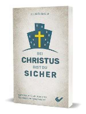 Bei Christus bist du sicher de Joschi Frühstück