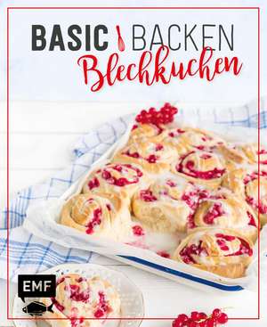 Basic Backen - Blechkuchen de Emma Friedrichs