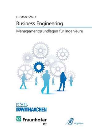 Business Engineering de Günther Schuh