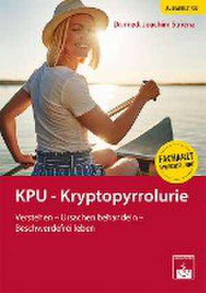 KPU - Kryptopyrrolurie de Joachim Strienz