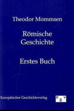 Römische Geschichte de Theodor Mommsen