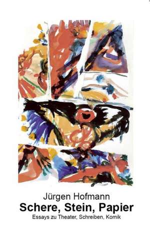 Schere, Stein, Papier de Jürgen Hofmann