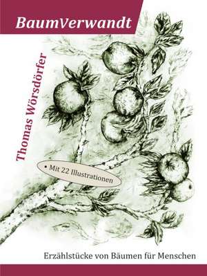 Baumverwandt de Thomas Wörsdörfer