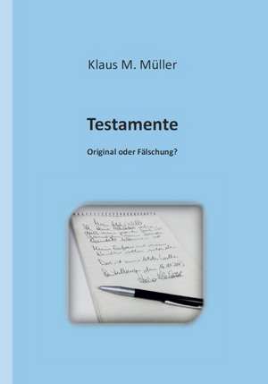 Testamente de Klaus M. Müller