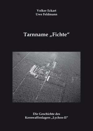 Tarnname "Fichte" de Volker Eckart