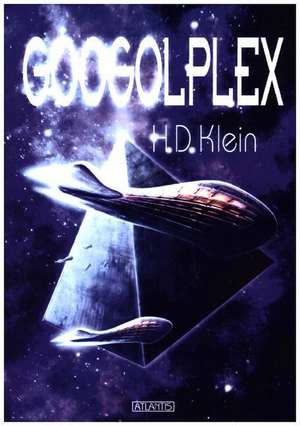 Googolplex de H. D. Klein