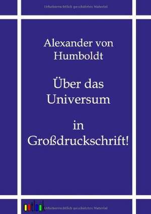 Über das Universum de Alexander Von Humboldt