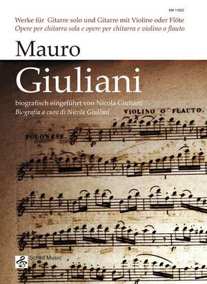 Mauro Giuliani: Werke für Gitarre und Gitarre mit Violine oder Flöte de Nicola Giuliani