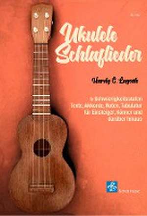 Ukulele Schlaflieder de Hardy Lugerth