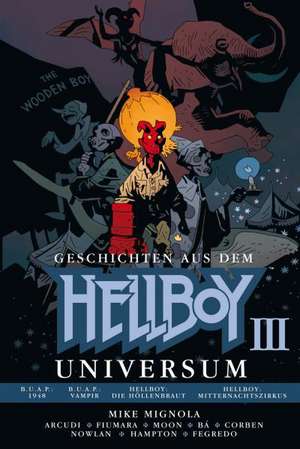 Geschichten aus dem Hellboy-Universum 3 de Mike Mignola