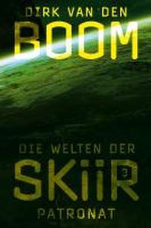 Die Welten der Skiir 3 de Dirk Van den Boom