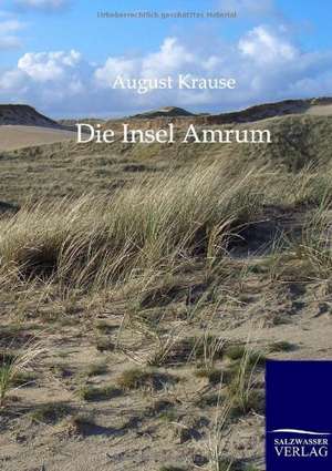 Die Imsel Amrum de August Krause