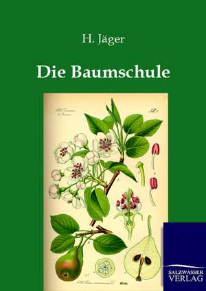 Die Baumschule de H. Jäger