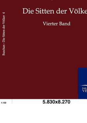 Die Sitten der Völker de Georg Buschan