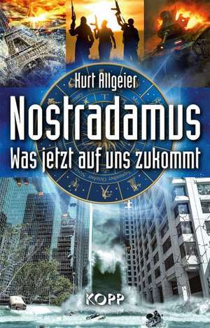 Nostradamus de Kurt Allgeier