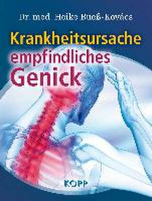 Krankheitsursache empfindliches Genick de Heike Bueß-Kovács