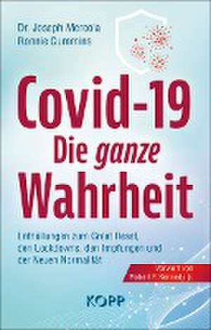 Covid-19: Die ganze Wahrheit de Joseph Mercola