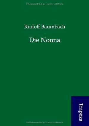 Die Nonna de Rudolf Baumbach